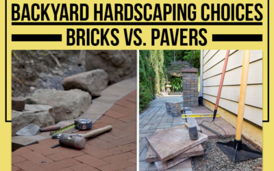 Backyard Hardscaping Choices – Bricks Vs. Pavers