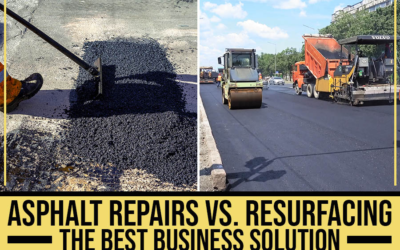 Asphalt Repairs VS. Resurfacing: The Best Business Solution